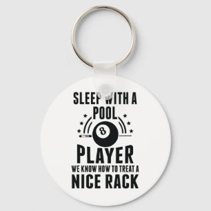 Billiard Sleep With A Pool Player Funny Billiards Keychain