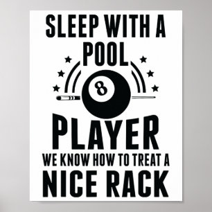 Billiard Sleep With A Pool Player Funny Billiards  Poster