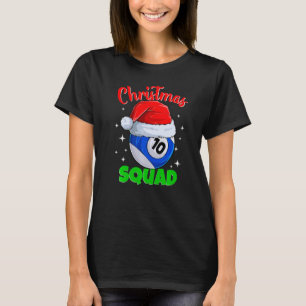 Billiards 10 Ball Christmas Squad Pool Balls Billi T-Shirt