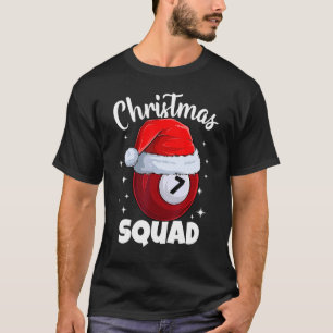 Billiards 7 Ball Christmas Squad Pool Balls Billia T-Shirt