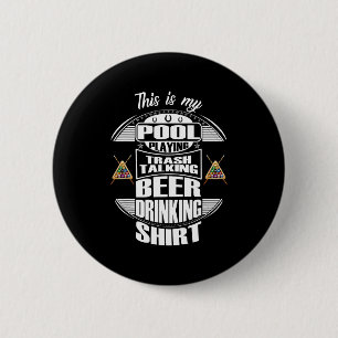 Billiards 8 Ball Pool Player Sarcasm Novelty Humou 2 Inch Round Button