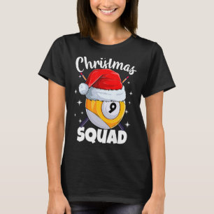 Billiards 9 Ball Christmas Squad Pool Balls Billia T-Shirt