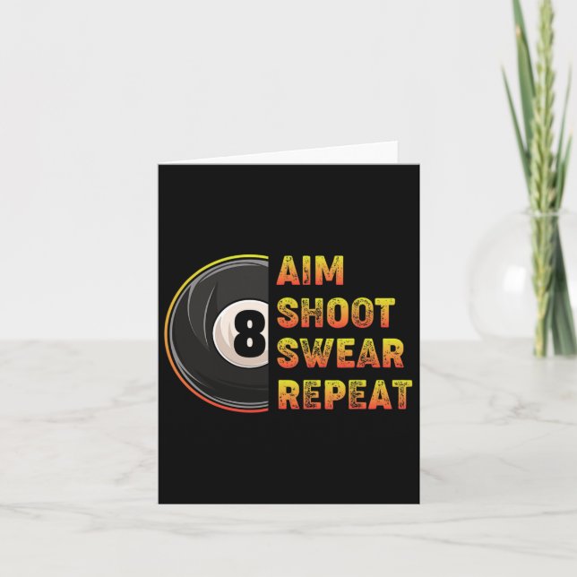 Billiards Aim Shoot Swear Repeat Pool Player  Card (Front)