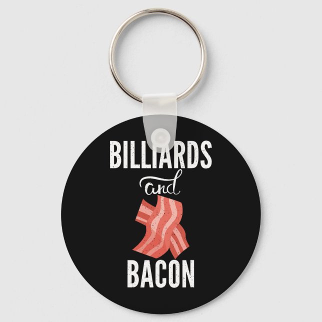 Billiards And Bacon Lover Pool Billiards  Keychain (Front)