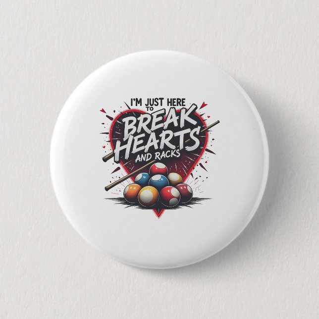 Billiards Break Heart And Racks 8 Ll Pool Shark 9  2 Inch Round Button (Front)