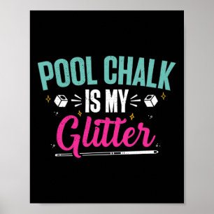 Billiards Chalk Funny Pool Shooter Master Billiard Poster