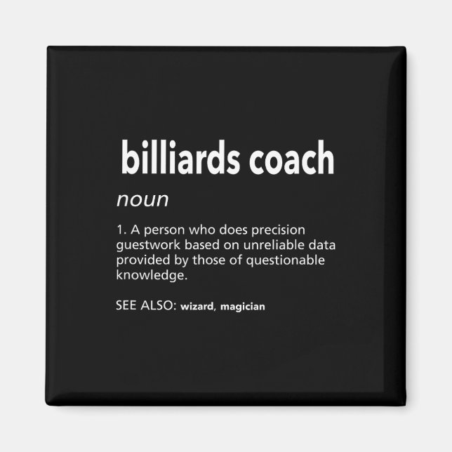 Billiards Coach Definition Funny Pool Player Humou Magnet (Front)