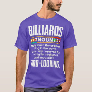 Billiards Definition Funny Billiard 8 Ball Pool T-Shirt