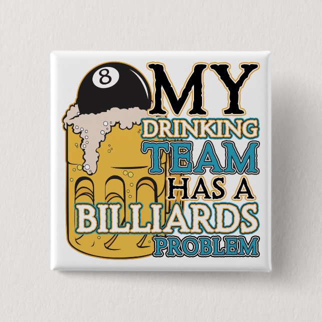 Billiards Drinking Team 2 Inch Square Button (Front)