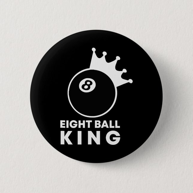 Billiards Eight Ball King 8 Ball Pool Player Lucky 2 Inch Round Button (Front)