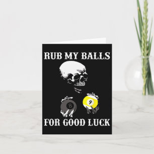 Billiards Halloween Funny Rub My For Good Luck  Card