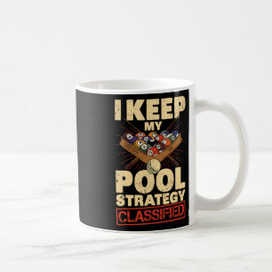 Billiards I Keep My Pool Strategy Clified Retro 8 Coffee Mug