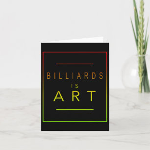 Billiards - Is Art - Billiard - Aesthetic Hob Card