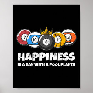 Billiards Or Billard Pool Player Happiness Funny B Poster