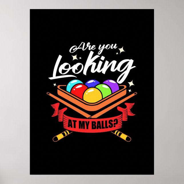 Billiards Player | Are You Looking Billard Pools Poster (Front)