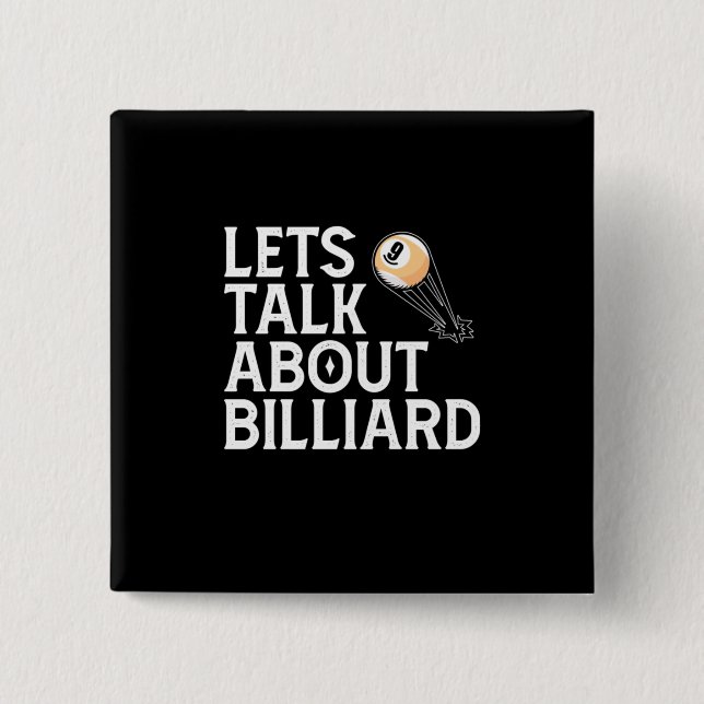 Billiards Player | Lets Talk About Billiard 2 Inch Square Button (Front)