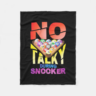 Billiards Player   No Talky During Snooker Fleece Blanket
