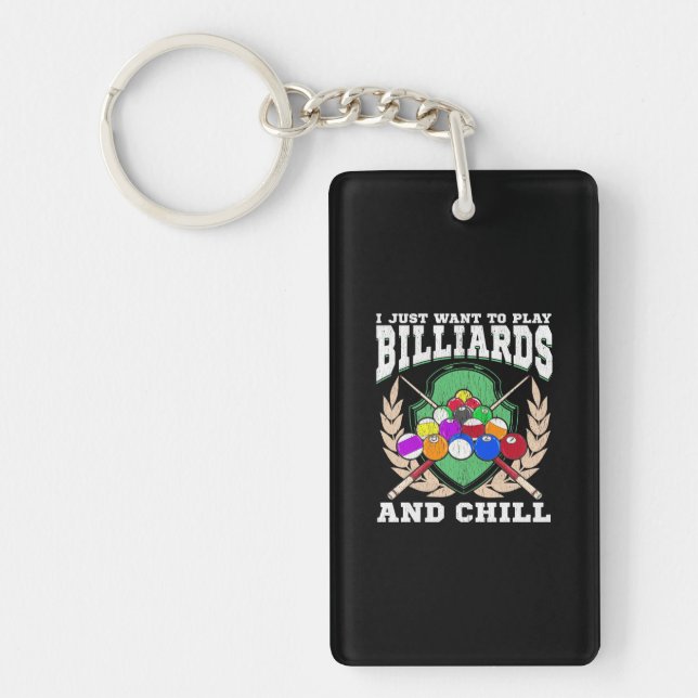 Billiards Player | Play Billiards And Chill Keychain (Front)