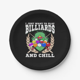 Billiards Player Play Billiards And Chill Paper Plate