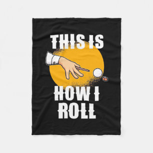 Billiards Player   This Is How Snooker Roll Fleece Blanket