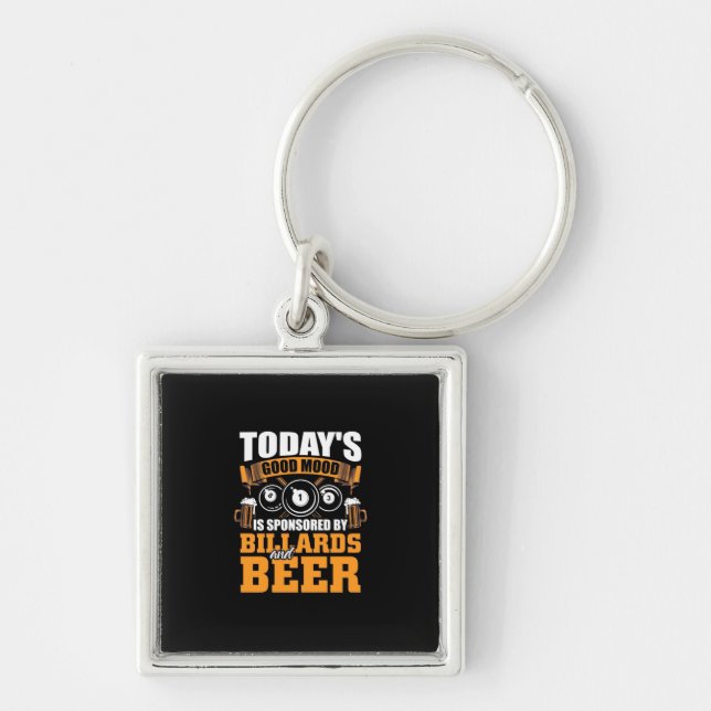 Billiards Player | Today Billiards And Beer Keychain (Front)