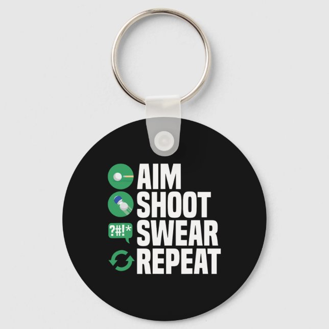 Billiards Pool Aim Shoot Swear Funny  Keychain (Front)