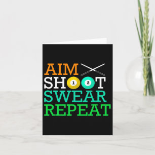 Billiards Pool Aim Shoot Swear Repeat Card