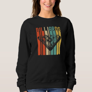 Billiards Pool Bar Sports Retro 8 Ball Stick Playe Sweatshirt