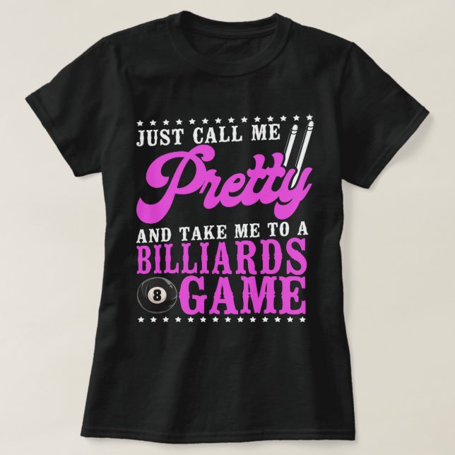 Billiards Pool Player Ball Girl Good Girls Play Wi T-Shirt (Design Front)