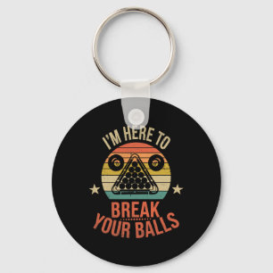 Billiards Pool Player Billiard Here To Break Your Keychain