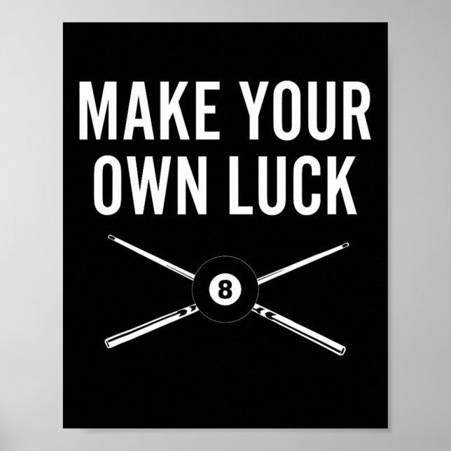 Billiards Pool Player Design With Eight Ball Make  Poster (Front)