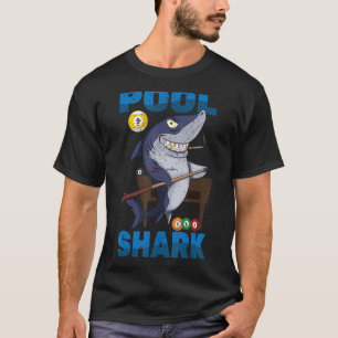 Billiards - Pool Shark - Snooker Player - Bar Pub T-Shirt