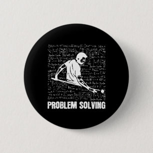 Billiards Problem Solving Players Sports Solution  2 Inch Round Button