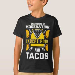 Billiards Shirt Joke Taco Lover Billiards Pool Pla