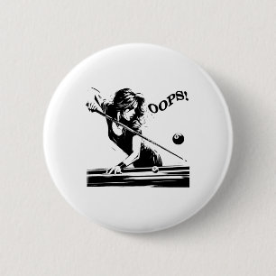 Billiards - The 8 Ball. Funny Girl Fails. For Bill 2 Inch Round Button