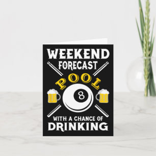 Billiards Weekend Forecast Pool With A Chance Of D Card