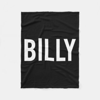 Billy - Cool New Funny Name Fan Gift Tee  Fleece Blanket