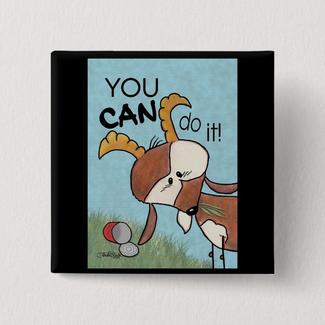 Billy Goat-You CAN Do It! 2 Inch Square Button (Front)