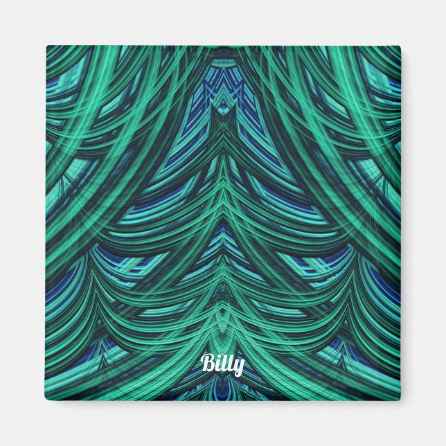 ~ BILLY ~ GORGEOUS! ~ 3D Fractal blue green  Magnet (Front)