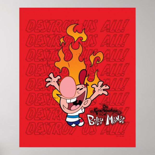 Billy & Mandy - Destroy Us All Poster (Front)