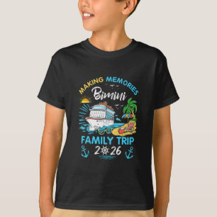 Bimini Family Trip 2026 Making Memories Vacation T-Shirt