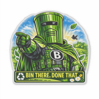 Bin There Done That Waterproof Wheelie Bin Sticker
