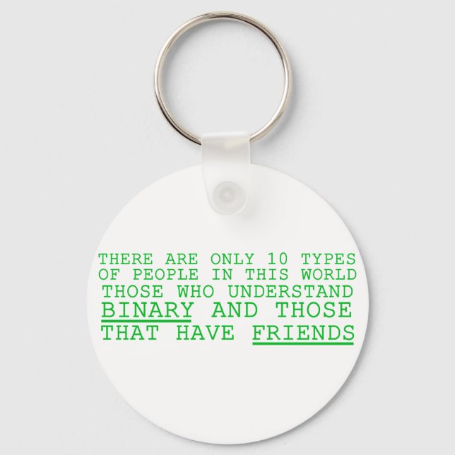 Binary vs. Friends Keychain (Front)
