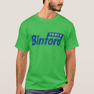 Binford Tools T-Shirt