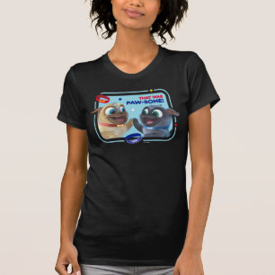 Bingo and Rolly That was Paw-Some T-Shirt