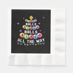 Bingo Balls Bingo All The Way  Napkin