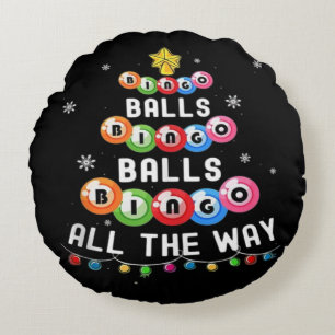 Bingo Balls Bingo All The Way Round Pillow