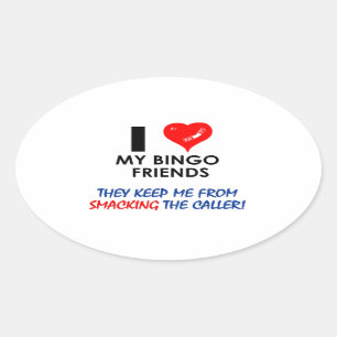 BINGO! Bingo designs for the fabulous player! Oval Sticker
