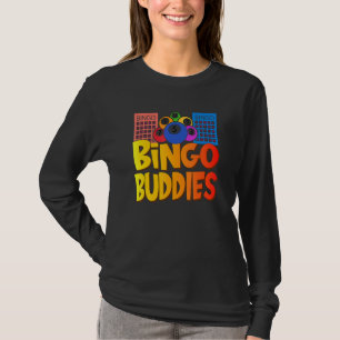 Bingo Buddies Lucky Game Lottery Men Women Kids T-Shirt