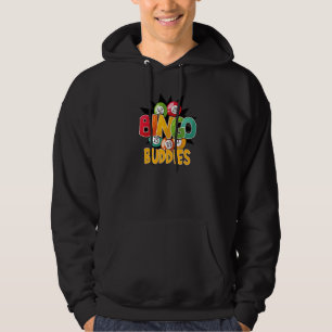 Bingo Buddies Player Lucky Game Lottery Men Women Hoodie